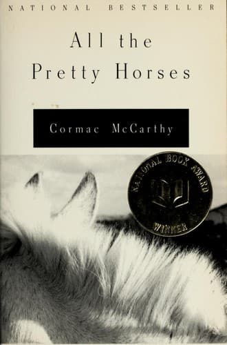 All the Pretty Horses (The Border Trilogy, #1)