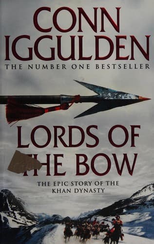 Genghis: Lords of the Bow (Conqueror, #2)