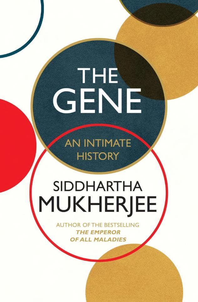 The Gene: An Intimate History