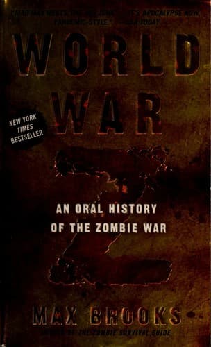 World War Z: An Oral History of the Zombie War