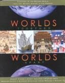 Worlds Together, Worlds Apart: A History of the Modern World From the Mongol Empire to the Present